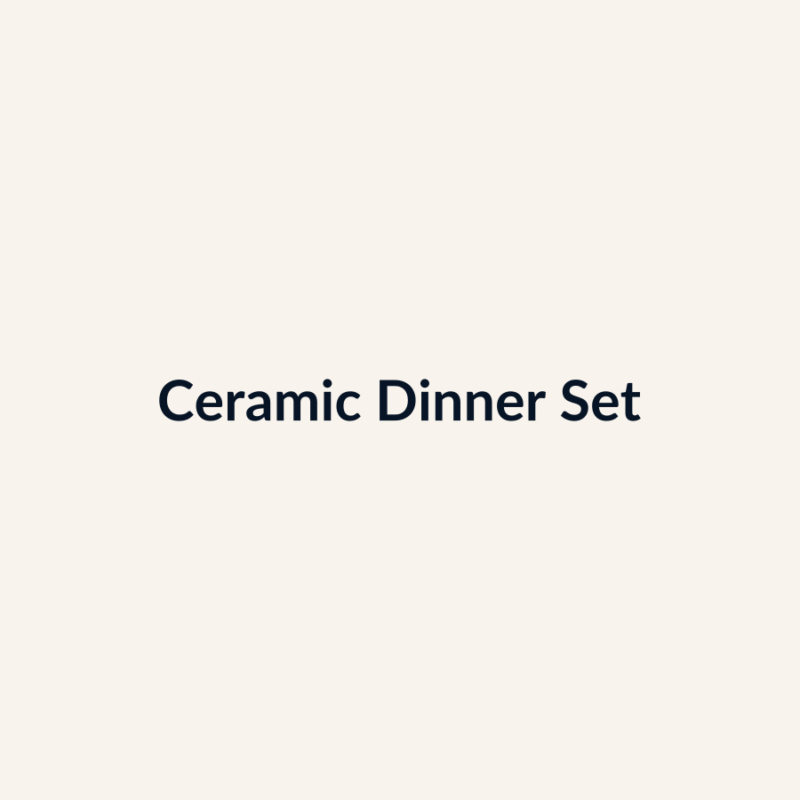 Ceramic Dinner Set