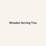 Wooden Serving Tray