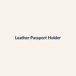 Leather Passport Holder