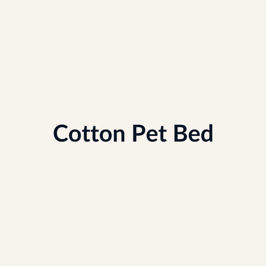 Cotton Pet Bed